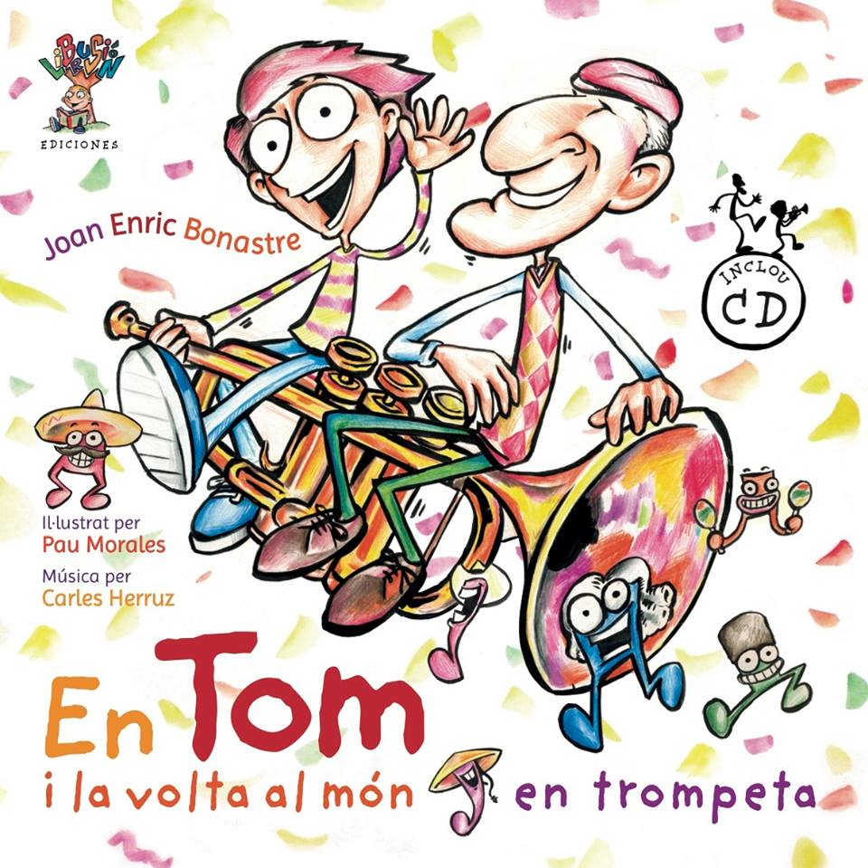 «En Tom i la volta al món en trompeta»